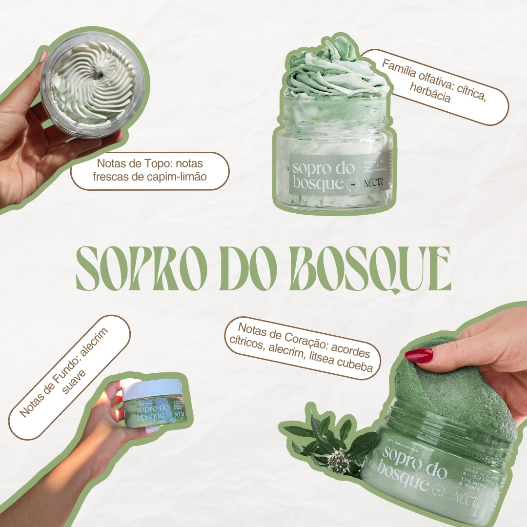 Esfoliante Corporal: Sopro do Bosque