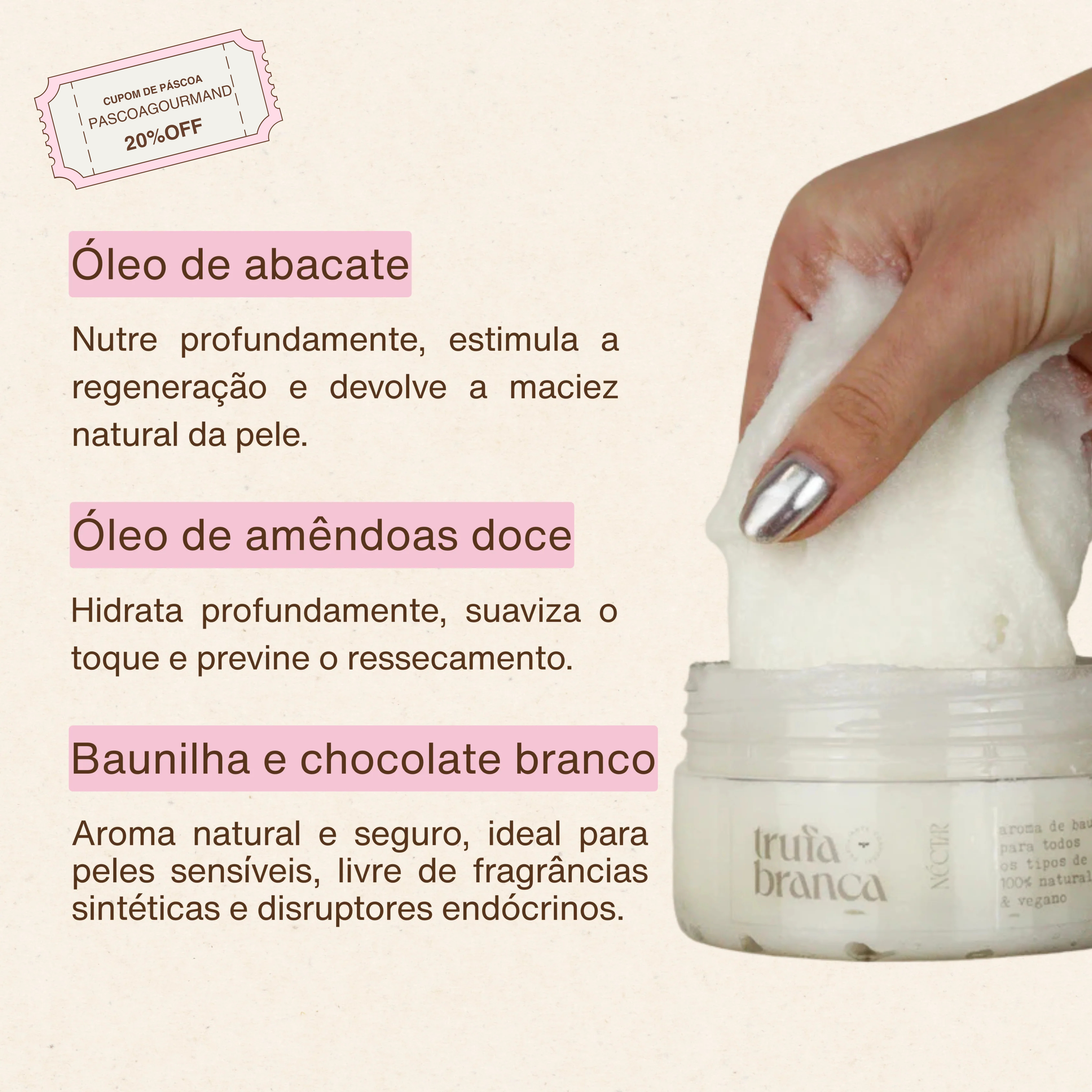 Esfoliante Corporal: Trufa Branca