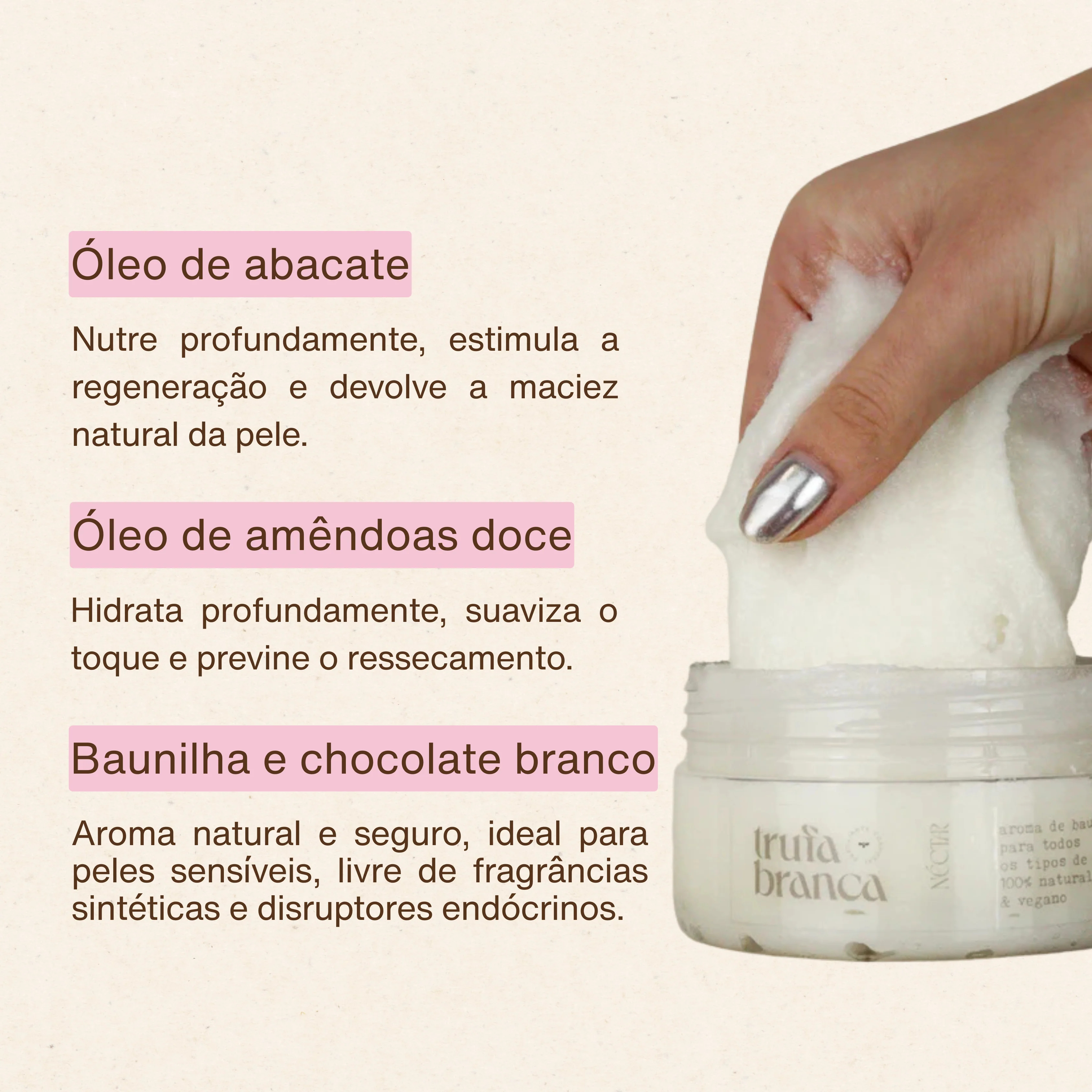 Esfoliante Corporal: Trufa Branca